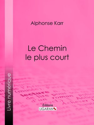 cover image of Le Chemin le plus court